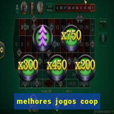 melhores jogos coop local pc